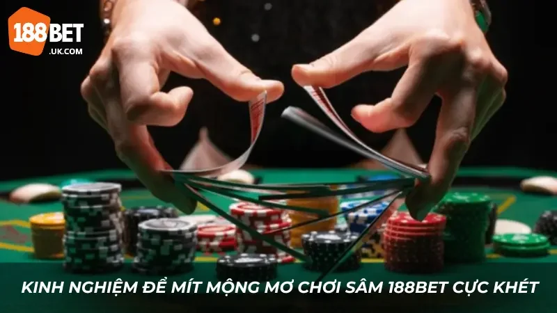 Tài Khoản Mít Mộng Mơ Oánh Ván Sâm 188BET Khét Lẹt Thu Về 150 Triệu Sau 30 Phút 3 Kinh nghiệm để tài khoản Mít Mộng Mơ oánh ván Sâm 188BET khét lẹt thu về 150 triệu sau 30 phút