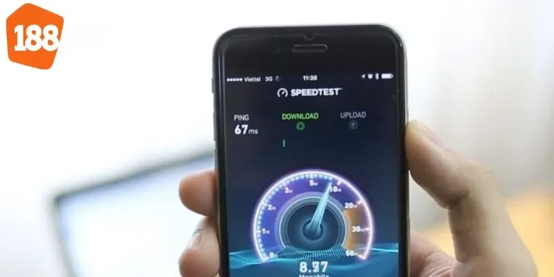 Hướng dẫn tải App 188BET chi tiết cho Android và iOS 5 Tốc độ mạng khi tải ứng dụng phải ổn định